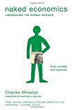 Naked Economics by Charles Wheelan (Aug 26 2003)