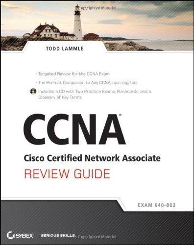CCNA Cisco Certified Network Associate Review Guide, includes CD: Exam 640-802 by Todd Lammle (Jun 15 2011)