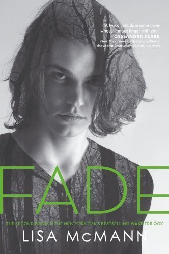 Fade by Lisa McMann (Jan 5 2010)