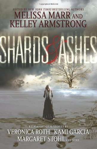 Shards And Ashes by Melissa Marr (Feb 11 2013)