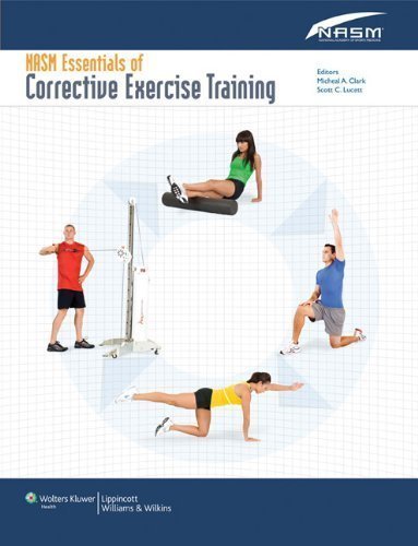 NASM Essentials of Corrective Exercise Training by National Academy of (Sep 25 2010)
