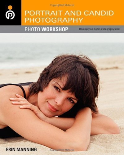 Portrait and Candid Photography: Photo Workshop by Erin Manning (Oct 8 2007)