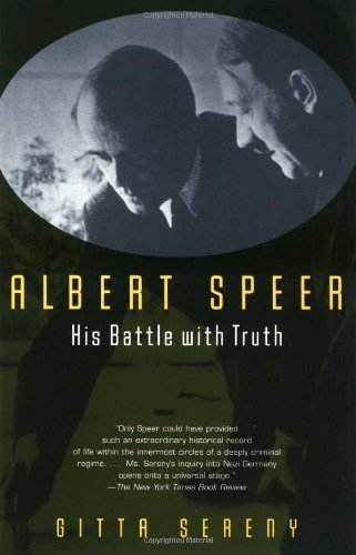 Albert Speer: His Battle with Truth by Gitta Sereny (Oct 29 1996)