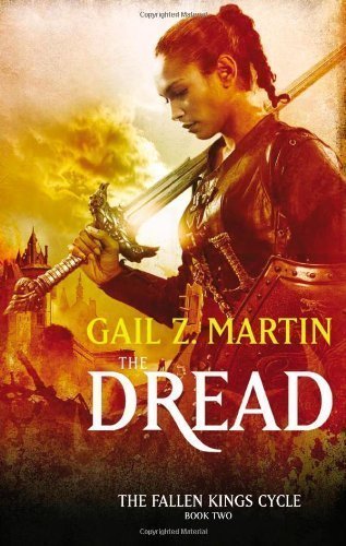 The Dread by Gail Z. Martin (Feb 1 2012)