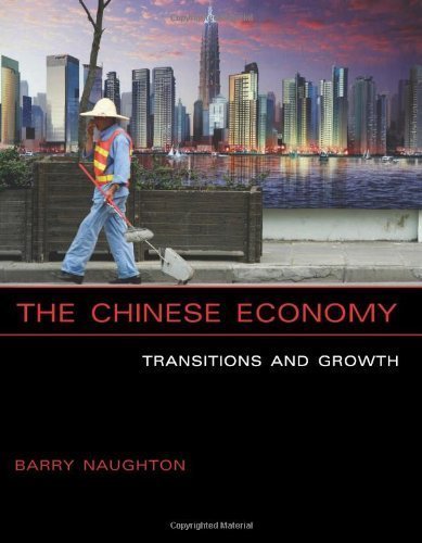 The Chinese Economy: Transitions and Growth by Barry J. Naughton (Oct 27 2006)
