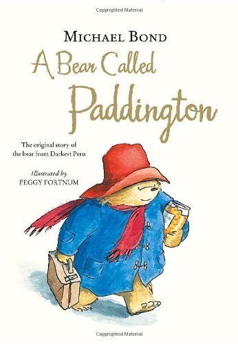 A Bear Called Paddington by Michael Bond (Sep 29 2008)