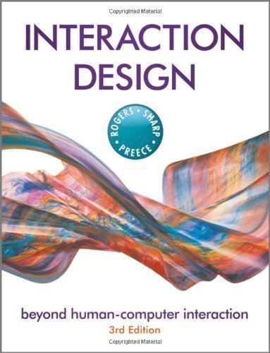 Interaction Design: Beyond Human - Computer Interaction by Yvonne Rogers (May 27 2011)