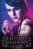 Radiant Shadows by Melissa Marr (April 19 2010)