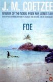 Foe by J M Coetzee (Sep 21 2010)
