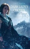 Dark Lady's Chosen by Gail Z Martin (Dec 29 2009)