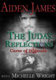Curse of Stigmata (Judas Reflections Book 2)