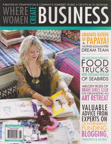Where Women Create Business Magazine Summer 2013