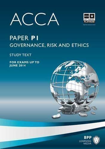 ACCA - P1 Governance, Risk and Ethics: Study Text by BPP Learning Media (2012)
