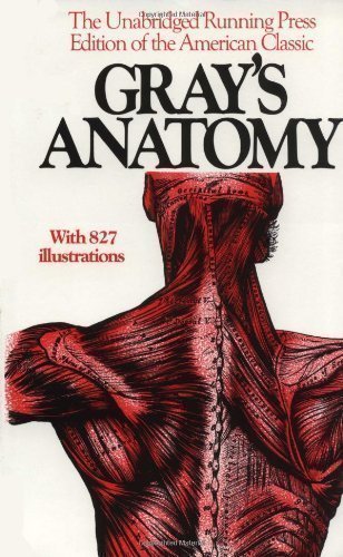 Gray's Anatomy by Gray, Henry Facsimile of 1901 Edition (1974)