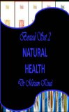 Boxed Set 2 Natural Health