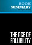 Summary of The Age of Fallibility: Consequences of the War on Terror - George Soros