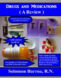 Drugs and Medications (A Review)
