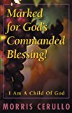 Marked For God's Commanded Blessing!