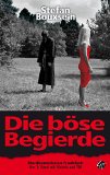 Die böse Begierde: Mordkommission Frankfurt: Der 3. Band mit Siebels und Till (German Edition)