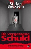 Die vergessene Schuld: Mordkommission Frankfurt: Der 6. Band mit Siebels und Till (German Edition)