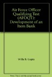 Air Force Officer Qualifying Test (AFOQT): Development of an Item Bank