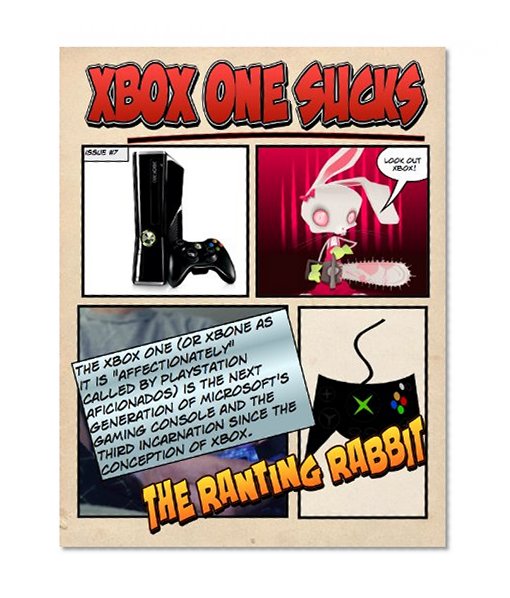 Xbox One Sucks (The Ranting Rabbit Book 7)