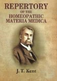 By James Tyler Kent Repertory of the Homeopathic Materia Medica (Lrg)