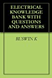 ELECTRICAL KNOWLEDGE BANK WITH QUESTIONS AND ANSWERS