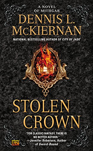 Stolen Crown (Mithgar Book 6)