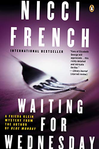 Waiting for Wednesday: A Frieda Klein Mystery (Freida Klein Book 3)