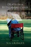 Death in a Red Canvas Chair: A Rhe Brewster Mystery (Rhe Brewster Mysteries Book 1)