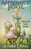 Apprentice Fool (Nobody's Fool Quartet Book 1)