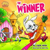 Childrens book:"THE WINNER" :Bedtime story book ,Beginner reader/ learning-values-Funny-Rhymes-read along-series, Farm animal story, Children's Rabbit ... book (Beginner early reader bedtime book 6)