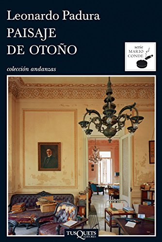 Paisaje de otoÃ±o (Serie Mario Conde nÂº 1) (Spanish Edition)