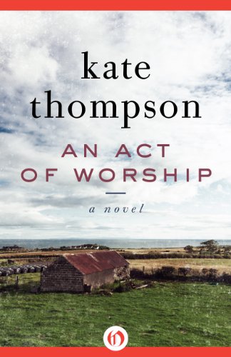 An Act of Worship: A Novel