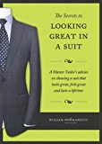 The Secrets to Looking Great in a Suit