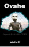 Ovahe: Singularity Archive 8961-E5-1792 (The Singularity Archives)