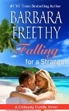 Falling For A Stranger (Callaways #3)
