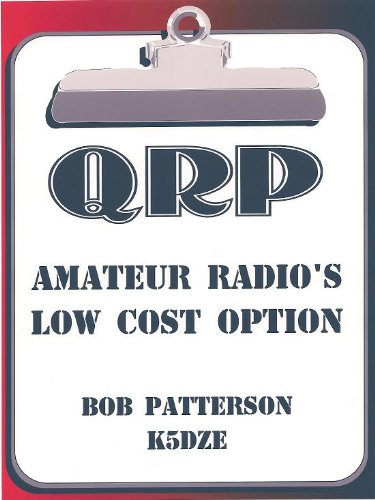QRP. Amateur Radio's Low Cost Option
