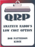 QRP. Amateur Radio's Low Cost Option