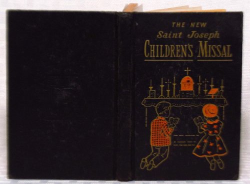 Saint Joseph Children's Missal: The Easy Way of Praying the Mass for Boys and Girls