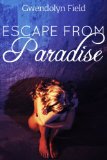 Escape From Paradise