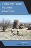 Ground-Penetrating Radar for Archaeology (Geophysical Methods for Archaeology)