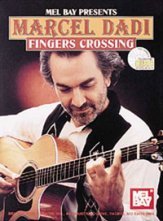 Marcel Dadi: Fingers Crossing (Book/CD)