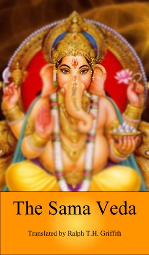 The Sama Veda or Veda of Holy Songs