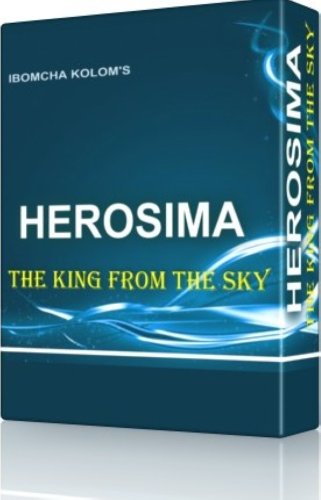 Herosima: The King From The Sky