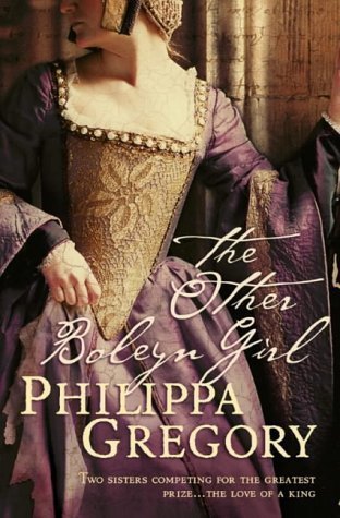 The Other Boleyn Girl by Gregory, Philippa New Edition (2007)