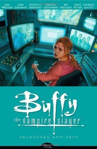 Buffy The Vampire Slayer Season 8 Volume 5: Predators And Prey (Buffy the Vampire Slayer (Dark Horse)) by Jane Espenson, Steven S. DeKnight, Drew Z. Greenberg, Jim Kr Original Edition (2009)