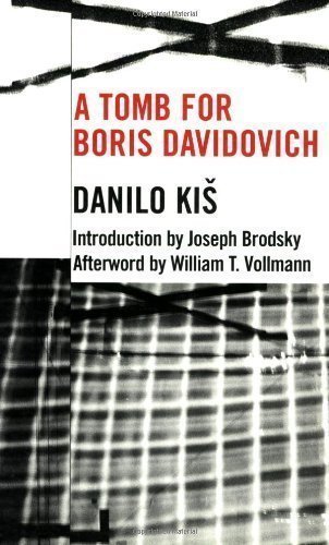 A Tomb for Boris Davidovich (Eastern European Studies) by Kis, Danilo Reprint Edition (2009)