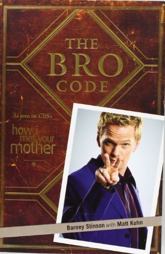 The Bro Code by Stinson, Barney (2009)